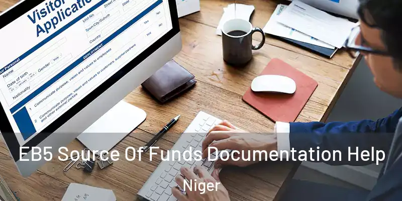  EB5 Source Of Funds Documentation Help Niger