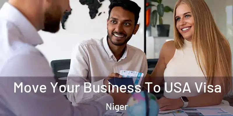  Move Your Business To USA Visa Niger